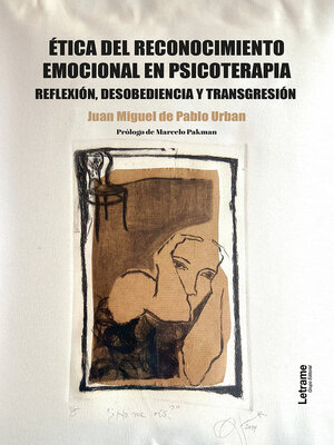 cover image of Ética del reconocimiento emocional en psicoterapia